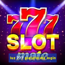 luz 777 plataforma login